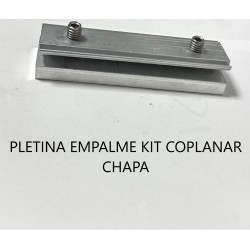 PLETINA EMPALME KIT COPLANAR CHAPA